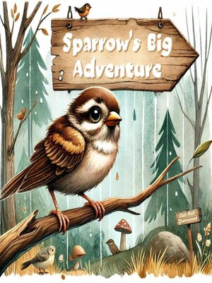 cover image of Sparrow's Big Adventure